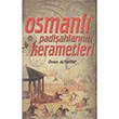 Osmanl Padiahlarnn Kerametleri My Kitap