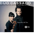 Rapsodia Del Sur Duo Cassado