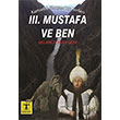 3. Mustafa ve Ben Karanlk Kanyonun Srlar Rnesans Yaynlar