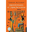 Mezopotamya ve Mısır Paganizmi Erhan Altunay Destek Yayınları