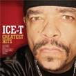 Greatest Hits Ice T