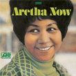 Aretha Now Aretha Franklin