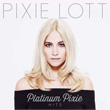 Platinum Pixie Hits Pixie Lott