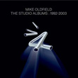 The Studio Albums 1992 2003 Mike Oldfield