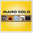 Original Album Series Mano Solo