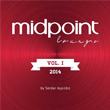 Midpoint Lounge Vol I