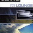 The Best Of Lounge Mystic Lounge