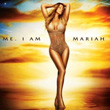 Me I Am Mariah The Elusive Chanteuse Licensee Mariah Carey