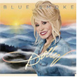 Blue Smoke Dolly Parton