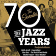 The Jazz Years The Seventies