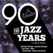 The Jazz Years The Nineties