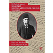 Bir Defterin Inda Selanikli Mustafa Arif Efendi 1852 1941 ve Ailesi Bilgi Arif Kenber Libra Yaynlar