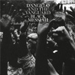 Black Messiah D Angelo And The Vanguard