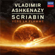 Scriabin Vers La Flamme Vladimir Ashkenazy