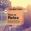 The Best Ever Time To Relax