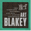 The Complete Columbia and RCA Victor Albums Collection Art Blakey and The Jazz Messengers
