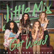 Get Weird Deluxe Version Little Mix