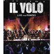 Live From Pompeii DVD Il Volo