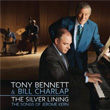 The Silver Lining Tony Bennett and Bill Charlap