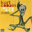 Montage Of Heck The Home Recordings Deluxe Edition Kurt Cobain