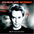 Electronica 1 The Time Machine Jean Michel Jarre