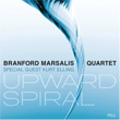 Upward Spiral Branford Marsalis Quartet and Kurt Elling