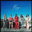 7 27 Fifth Harmony