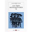 Les Trois Mousquetaires 2 Alexandre Dumas Karbon Kitaplar