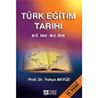 Türk Eğitim Tarihi MÖ 1000 MS 2012 Pegem Akademi Yayıncılık