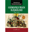 Osmanl iran ilikileri 1482 1576 Hamidreza Mohammednejad Dou Kitabevi