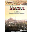 İstanbul - Bir Dünya İmparatorluklar Merkezi İkinci Adam Yayınları