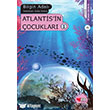 Atlantis`in Çocukları 1 Can Çocuk Yayınları