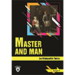 Master and Man Stage 4 Lev Nikolayeviç Tolstoy Dorlion Yayınevi