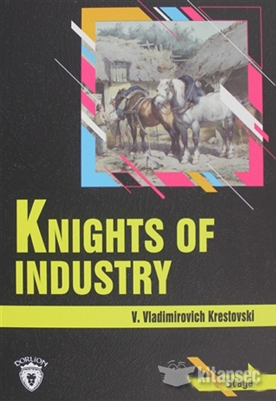 Knights Of Industry Stage 4 V. Vladimirovich Krestovski Dorlion Yayınevi