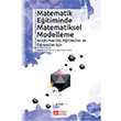 Matematik Eğitiminde Matematiksel Modelleme Pegem Yayınları