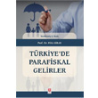 Trkiye`de Parafiskal Gelirler Filiz Giray Ekin Basm Yayn