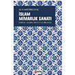 İslam Mimarlık Sanatı M. Yılmaz Ergüvenç Puslu Yayıncılık