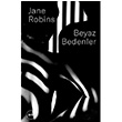 Beyaz Bedenler Jane Robins Hep Kitap
