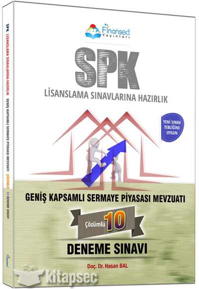 SPK Geniş Kapsamlı Sermaye Piyasası Mevzuatı Çözümlü 10 Deneme Finansed Yayınları