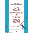 Total Quality Management In Turkish Public Sector Ekin Yaynlar