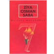 Ziya Osman Saba Mustafa Miyasolu Aka Yaynlar