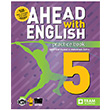 Ahead With English 5 Practice Book Team Elt Publishing