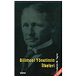 Bilimsel Ynetimin lkeleri Frederick Winslow Taylor izgi Kitabevi Yaynlar