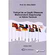 Türkiye`de ve Çeşitli Ülkelerde Mahkemelerin Bağımsızlığı ve Hakim Teminatı Turhan Kitabevi