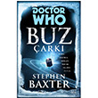 Doctor Who: Buz ark Stephen Baxter thaki Yaynlar