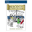 Herodot ile Tarihe Yolculuk  Jeanne Bendick  Grifin Yaynlar