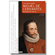 Miguel de Cervantes Delidolu Bir Hayat İletişim Yayınları