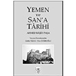 Yemen ve Sana Tarihi Ahmed Raid Paa Fetih Cemiyeti Yaynlar