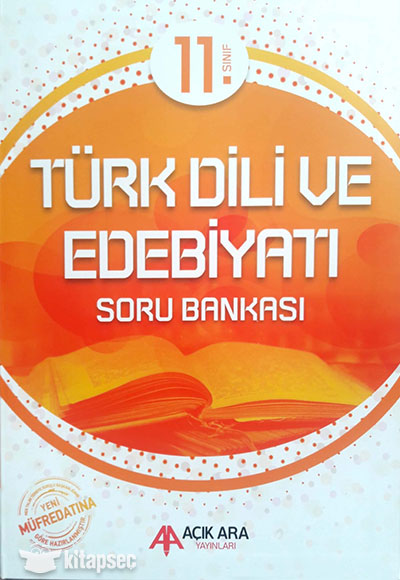 11.Sınıf Türk Dili Ve Edebiyatı Soru Bankası Açık Ara Yayınları