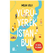 Yürüyerek İstanbul Melih Uslu Mona Kitap